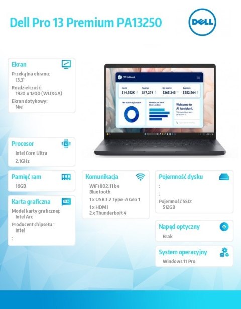 Laptop Dell Pro 13 Premium PA13250 Win11Pro Ultra 5 236V/16GB/512GB SSD G4 CL35/13.3 FHD+/Arc/FgrPr/Cams&Mic/WLAN+BT/BcklKb/3C/v