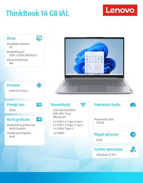 Laptop ThinkBook 14 G8 21SJ008APB W11Pro Ultra 5 225U/16GB/512GB/INT/14.0 WUXGA//Luna Grey/3YRS OS + CO2 Offset