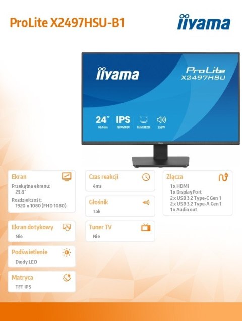 Monitor ProLite 23.8 cala X2497HSU-B1 IPS,FHD,HDMI,DP,120Hz,350CD,2xUSBv3.2, 2xUSB-C, GW 5lat